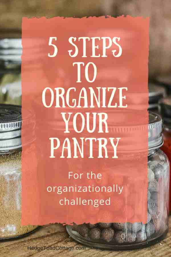 5 steps to organizing pantry