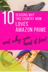country mom loves amazon prime